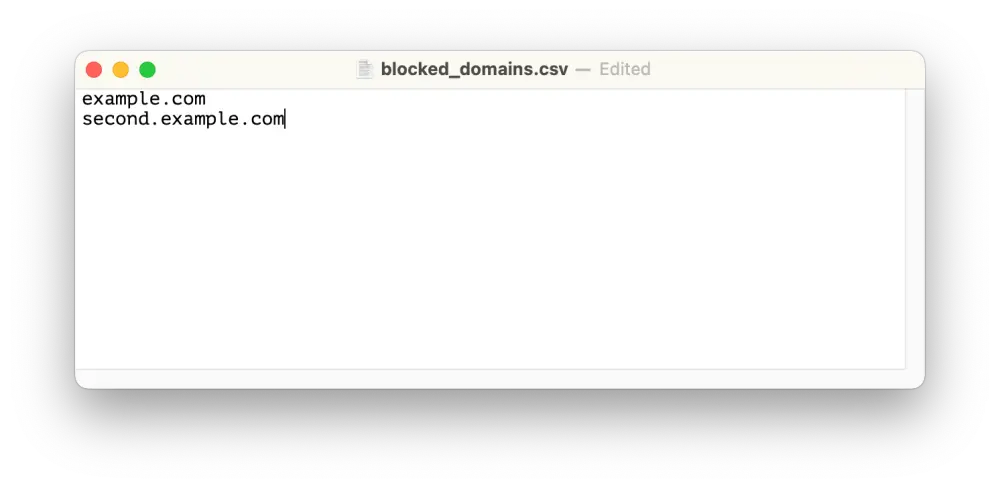 Screenshot of the "blocked domains" CSV file opened with TextEdit. The file contains two different domains written on each a separate line.